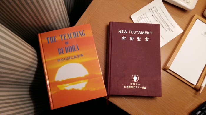 In the nightstand was not only a Gideon's New Testament but The Teaching of Buddha.